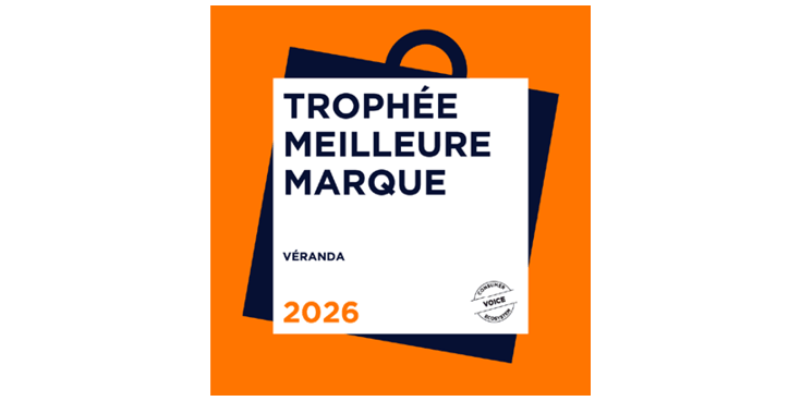 Trophée Meilleure Marque « Véranda »
