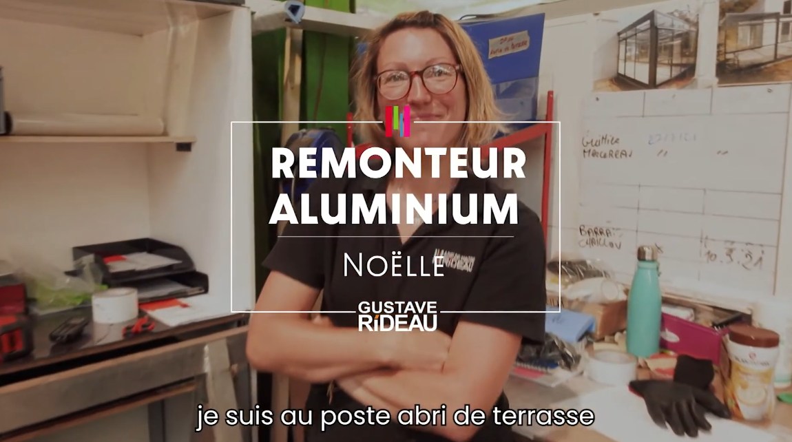 Découvrez le métier de remonteur aluminium avec Noëlle ! 
